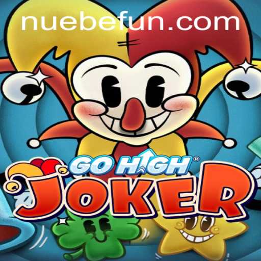 Exploring GoHighJoker: An Intriguing Game Journey with Nuebe